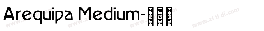 Arequipa Medium字体转换